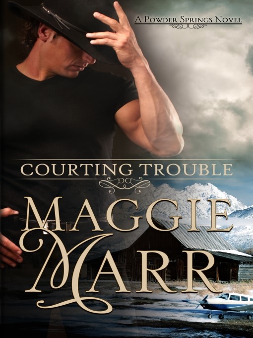 Title details for Courting Trouble by Maggie Marr - Available